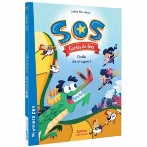SOS Contes de fées – Drôle de dragon (tome 2)